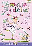 Amelia Bedelia Ties the Knot (Amelia Bedelia, 10)