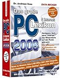 Das große PC & Internet-Lexikon 2008