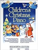 Children's Christmas Piano: Sammelband für Klavier: Das Kinder-Weihnachtsalbum MIT Den Bekanntesten Und Beliebtesten W