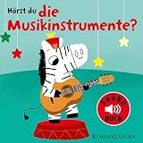 Hörst du die Musikinstrumente? (Soundbuch)