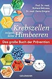 Krebszellen mögen keine Himbeeren: Das große B