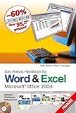 Das Franzis Handbuch für Word & Excel. Microsoft Office 2003. Inklusive 5 Software-V