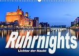 Ruhrnights (Wandkalender 2023 DIN A3 quer)