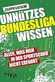 Unnützes Bundesligawissen: Alles, was man in der Sp