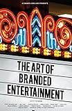 A Cannes Lions Jury Presents: The Art of Branded E