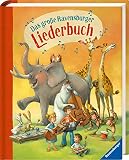 Das große Ravensburger Liederb