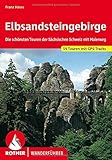 Elbsandsteingebirge: Die schönsten Touren der Sächsischen Schweiz mit Malerweg. 59 Touren mit GPS-Tracks (Rother Wanderführer)