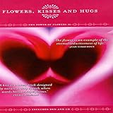 Flowers, Kisses And Hugs - The Power Of Flowers 14