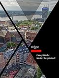 Riga- Europäische Kulturhaup