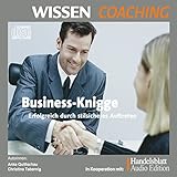 Business-Knigge. Erfolgreich durch stilsicheres Auftreten: Wissen Coaching