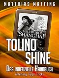 Tolino shine - das inoffizielle Handbuch. Anleitung, Tipps, Trick