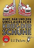 Ruby, Bär und der unglaubliche Krieg der S