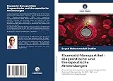 Eisenoxid-Nanopartikel: Diagnostische und therapeutische Anwendungen: Entwicklung leistungsstarker superparamagnetischer Eisenoxid-Nanopartikel für MPI-, MRI- und Hyperthermie-Anwendung