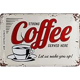 Nostalgic-Art Retro Blechschild, Strong Coffee Served Here – Geschenk-Idee für USA- & Diner-Fans, aus Metall, Vintage-Dekoration, 20 x 30