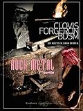 Clovis, forgeron BDSM - ROCK METAL 1 (French Edition)