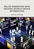 ONLINE MARKETING WITH ORGANIC SEARCH ENGINE OPTIMIZATION