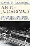 Anti-Judaismus: Eine andere Geschichte des westlichen Denkens (Historische Bibliothek der Gerda Henkel Stiftung)