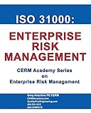 ISO 31000: Enterprise Risk Management (Cerm Academy Enterprise Risk Management)