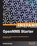 Instant OpenNMS Starter (English Edition)