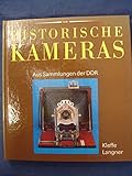 Historische Kameras. Aus Sammlungen der DDR