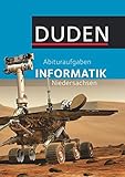 Duden Informatik - Abituraufgaben Informatik: Schülerb