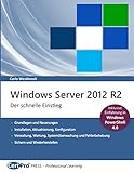 Windows Server 2012 R2 - Der schnelle Einstieg