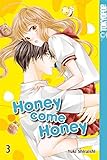 Honey come Honey 03