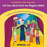 Fröhlich sein und Gutes tun und die Spatzen pfeifen lassen (Playback)