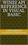 WIN32 API Reference in Visual Basic (English Edition)
