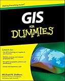 GIS For Dummies (English Edition)