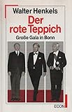 Der rote Teppich. Große Gala in B