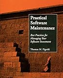 Software Maintenance: Best Practices for Managing Your Software I