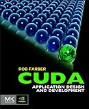 CUDA Application Design and Development (English Edition)