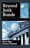 Beyond Junk Bonds: Expanding High Yield Mark