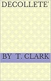 Decollete' (English Edition)