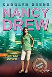 Perfect Cover: Book Two in the Perfect Mystery Trilogy (Nancy Drew (All New) Girl Detective 31) (English Edition)