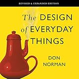 The Design of Everyday Things: Revised and Expanded E