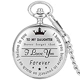 ZHAOXIANGXIANG Taschenuhr,Anhänger Uhr Zu Meiner Tochter Ich Liebe Dich Für Immer Quarz Taschenuhren Halskette Fob Uhren Kette Souvenir Geschenke Für Mädchen, Silb