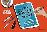 Auf dem Tablet erklärt: Wie Sie Ihre guten Ideen einfach und dig