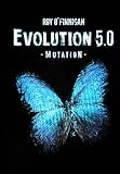 Evolution 5.0: M