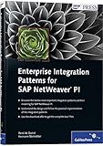 Enterprise Integration Patterns for SAP NetWeaver PI: SAP PRESS Essentials 35 (SAP PRESS: englisch)