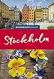 Baedeker SMART Reiseführer Stockholm: Perfekte Tage in der Stadt der Inseln und Brück
