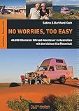 No worries, too easy: 40.000 Kilometer Offroad-Abenteuer in Australien mit der kleinen lila Pistenk