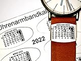 Uhrenarmbandkalender 2022 - Monatskalender am Uhrenarmb