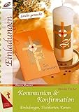 Kommunion & Konfirmation: Einladungen, Tischkarten, Kerzen (Creativ Compact)