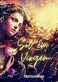 Sol em Virgem (Portuguese Edition)