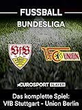 Das komplette Spiel: VfB Stuttgart gegen Union B