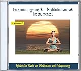 Entspannungsmusik - Meditationsmusik Instrumental - Sphärische Musik zur Meditation und Entspannung - Musik zum Einschlafen, Entspannen und T