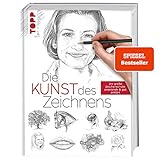 Die Kunst des Zeichnens. Die große Zeichenschule: praxisorientiert & gut erklärt. SPIEGEL Bestseller: Mit vielen Schritt-für-Schritt-Motiven zu allen ... und Schatten, Oberflächen und Struk