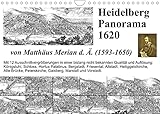 Matthäus Merian Heidelberg Panorama 1620 (Wandkalender 2022 DIN A4 quer)